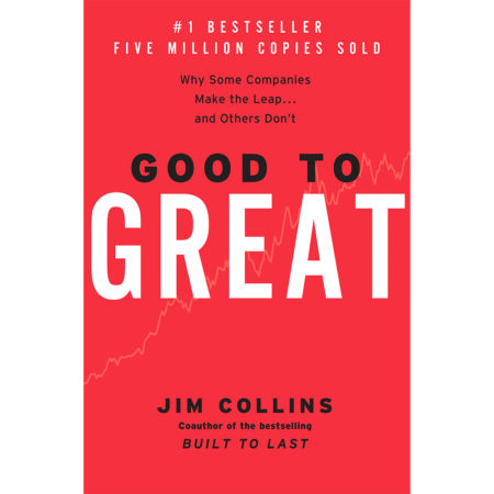 Good to great: Why some companies make the leap...and others don't