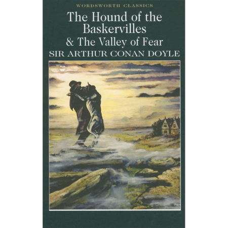Hound of the Baskervilles & The Valley of Fear, The