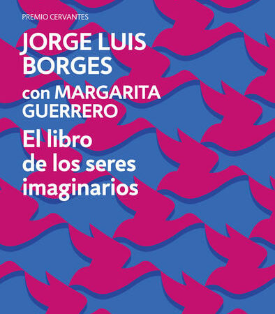 Libro de los seres imaginarios, El