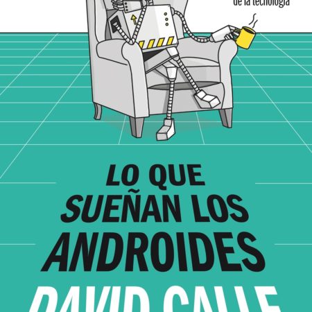 Que sueñan los androides, Lo