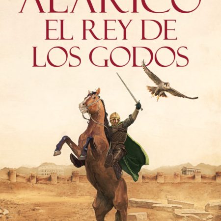 Alarico el Rey de los Godos