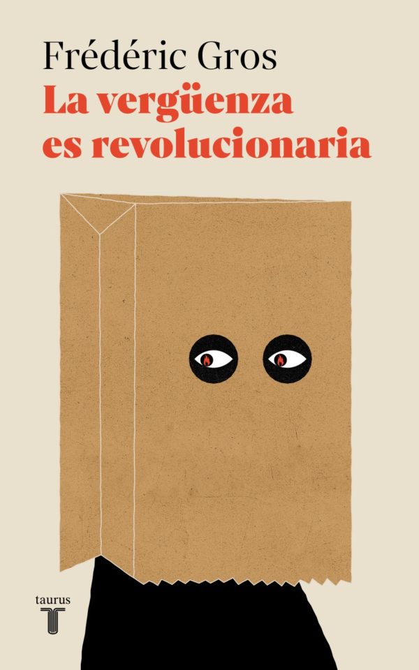 Vergúenza es revolucionaria, La